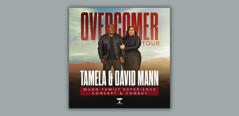 Tamela and David Mann Announce Overcomer Mann Family Tour