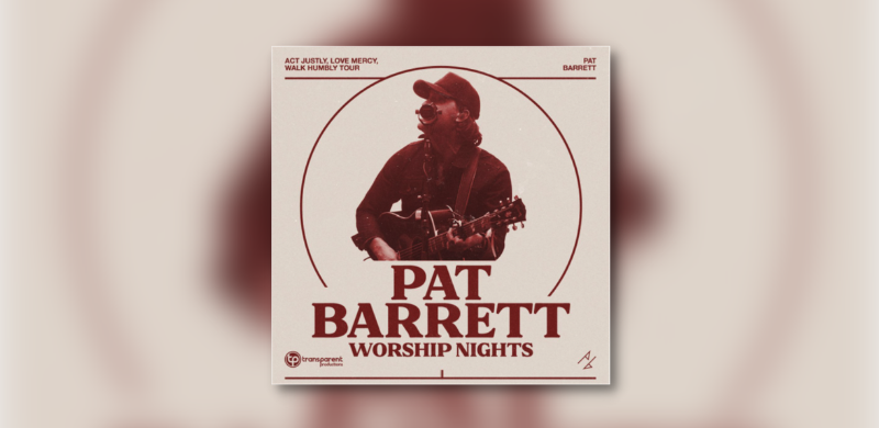 Pat Barrett Announces “Act Justly, Love Mercy, Walk Humbly – Worship Nights Tour”