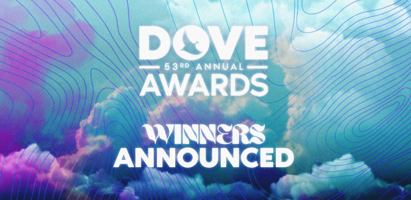 The 53rd Annual GMA Dove Awards Delivers First Time Wins and Powerful Performances